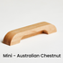 Mini - Australian Chestnut