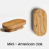 Mini - American Oak
